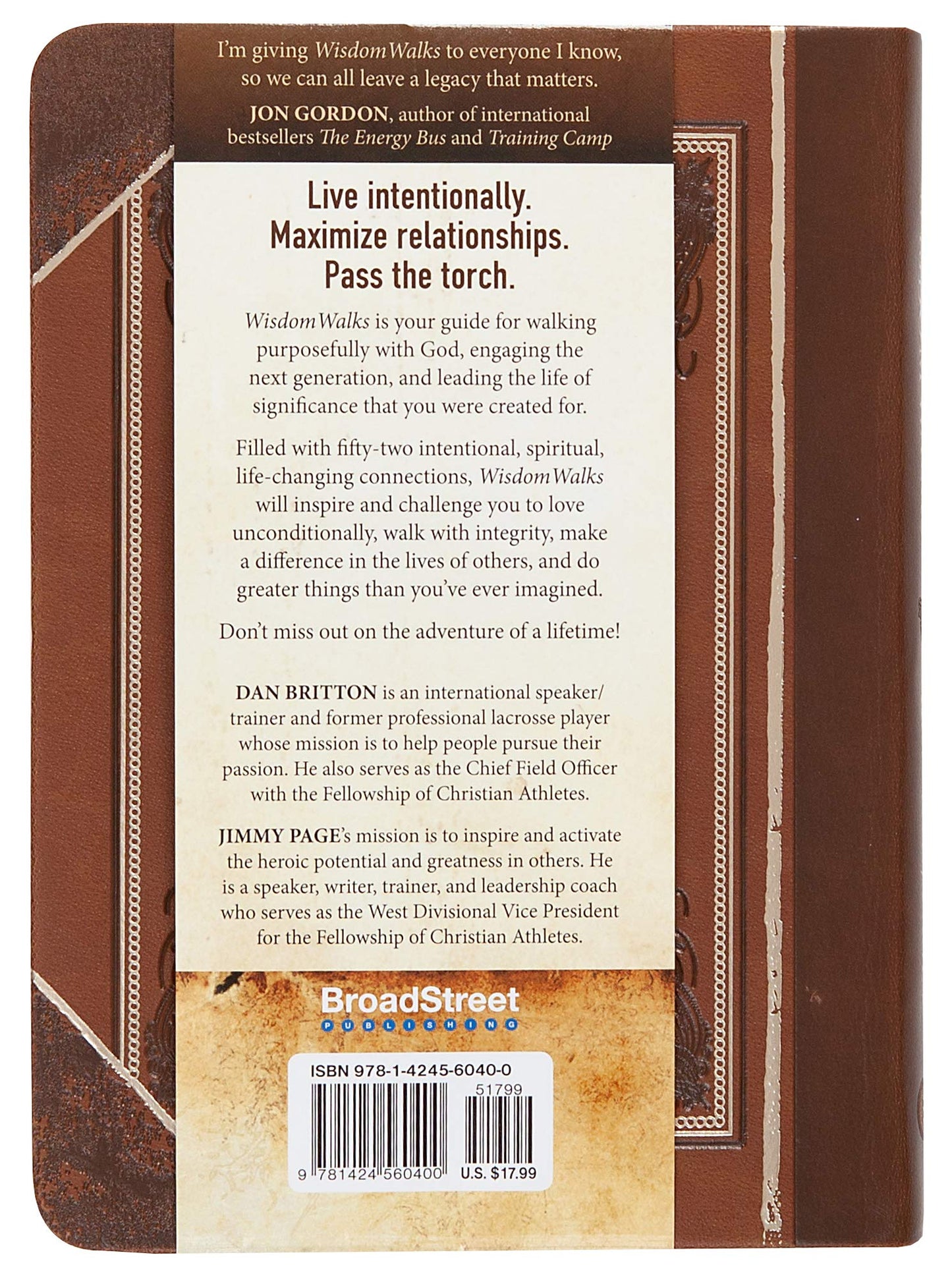 Wisdom Walks: 52 Life Principles for a Significant and Meaningful Journey (Faux Leather) - A Real-Life Guide for Walking Purposefully with God, Great ... Birthdays, Holidays, Graduations, and More