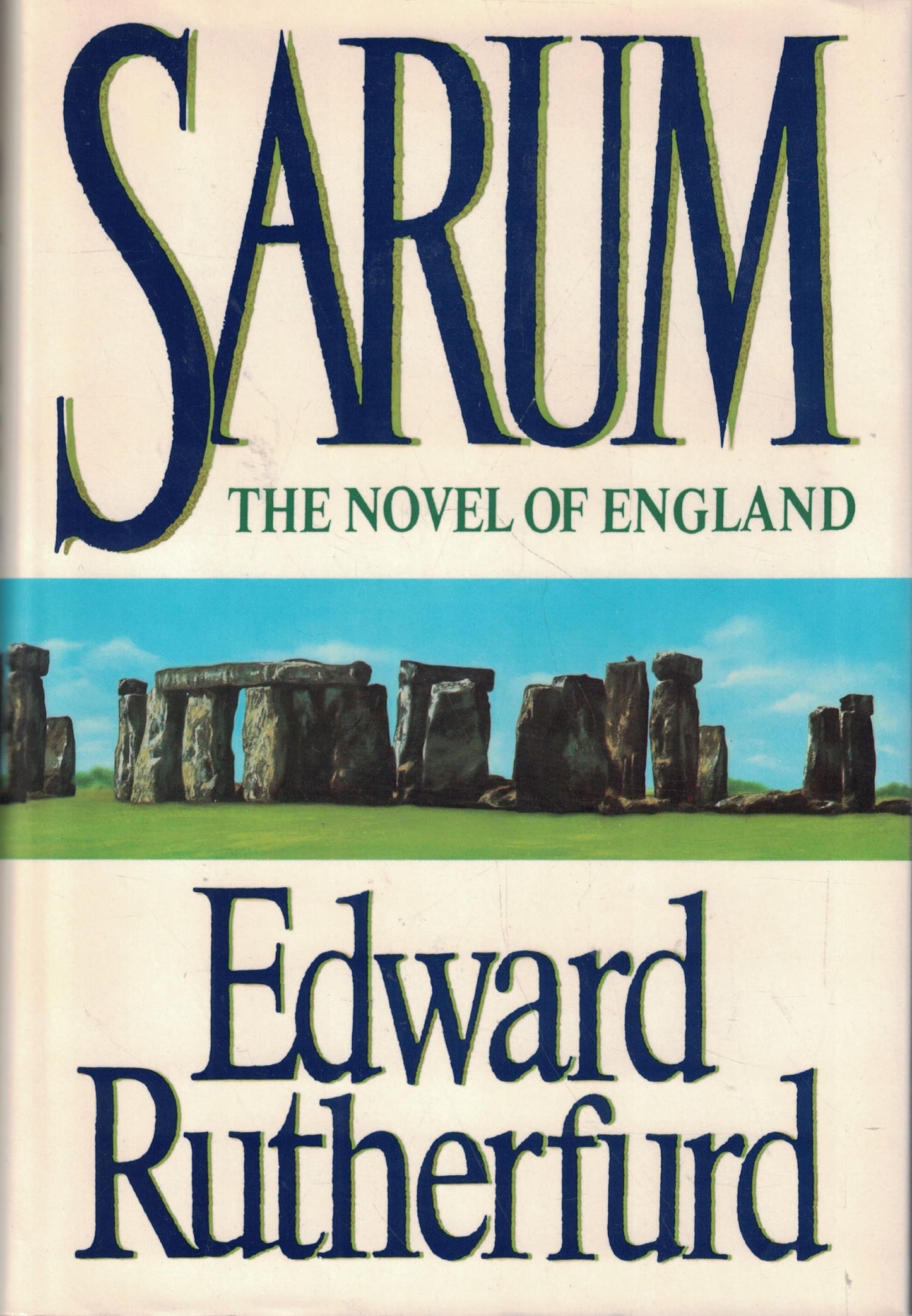 SARUM THE NOVEL OF ENGLAND by Rutherfurd, Edward