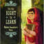 For the Right to Learn: Malala Yousafzai's Story (Encounter: