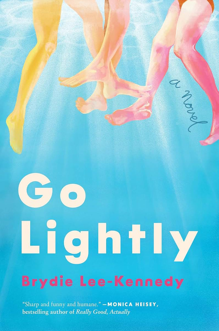 Go Lightly: A Novel