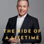 The Ride of a Lifetime: Lessons Learned from 15 Years as CEO of the Walt Disney Company