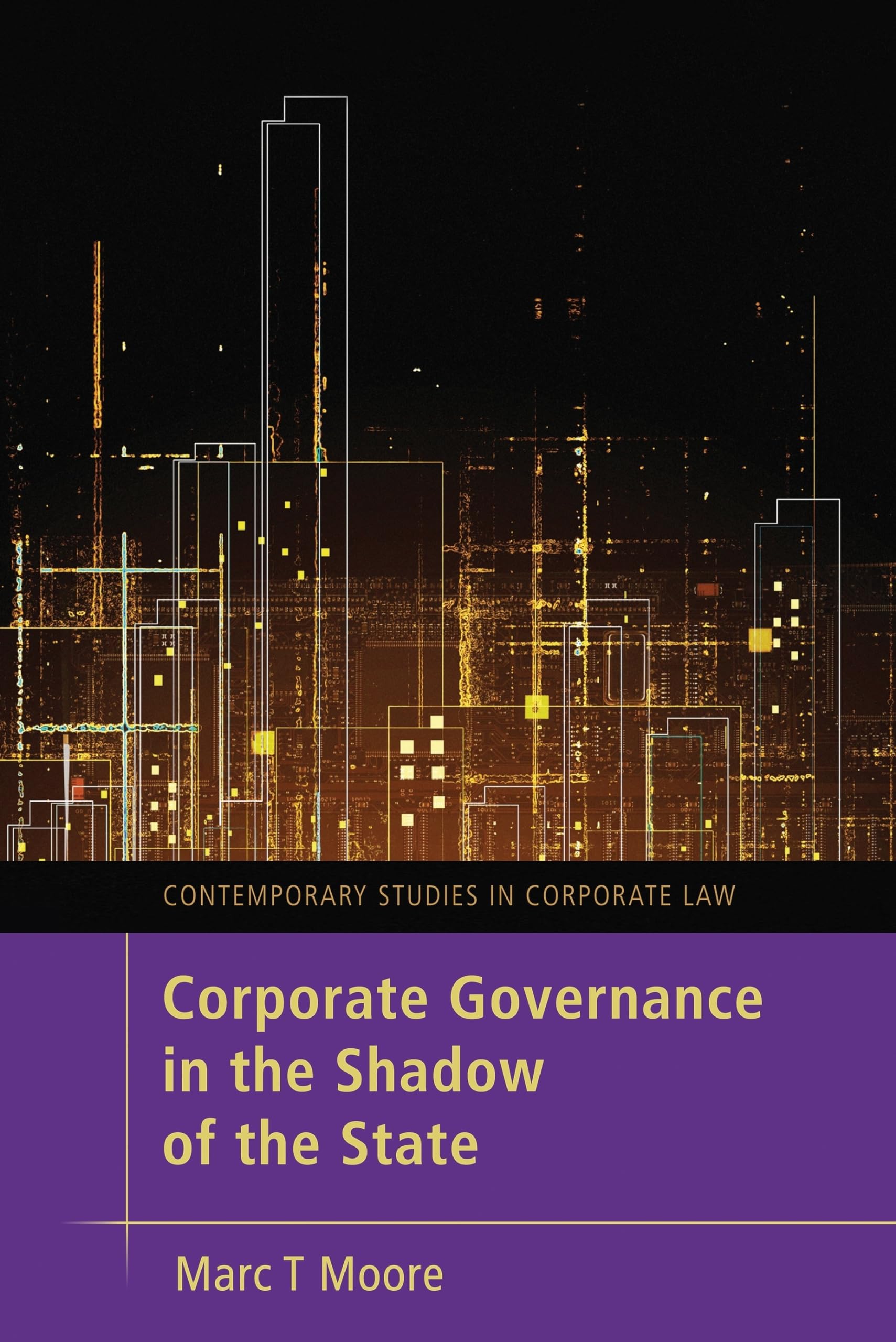 Corporate Governance in the Shadow of the State (Contemporary Studies in Corporate Law)