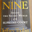 The Nine: Inside the Secret World of the Supreme Court