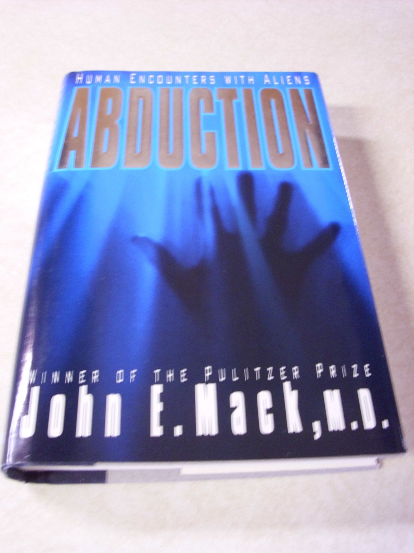 Abduction: Human Encounters with Aliens by John E. Mack