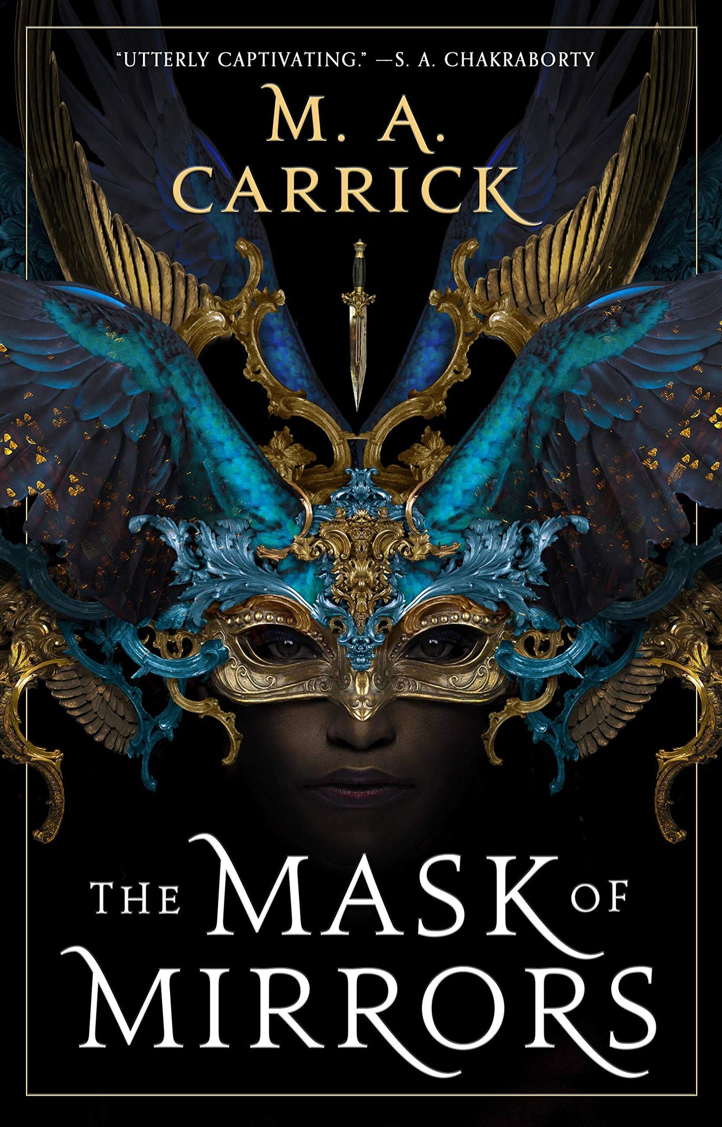 The Mask of Mirrors (Rook & Rose, 1) by Carrick, M. A.