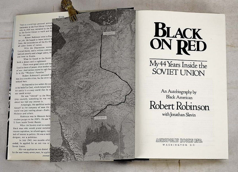 Black on Red: My 44 Years Inside the Soviet Union by Robert