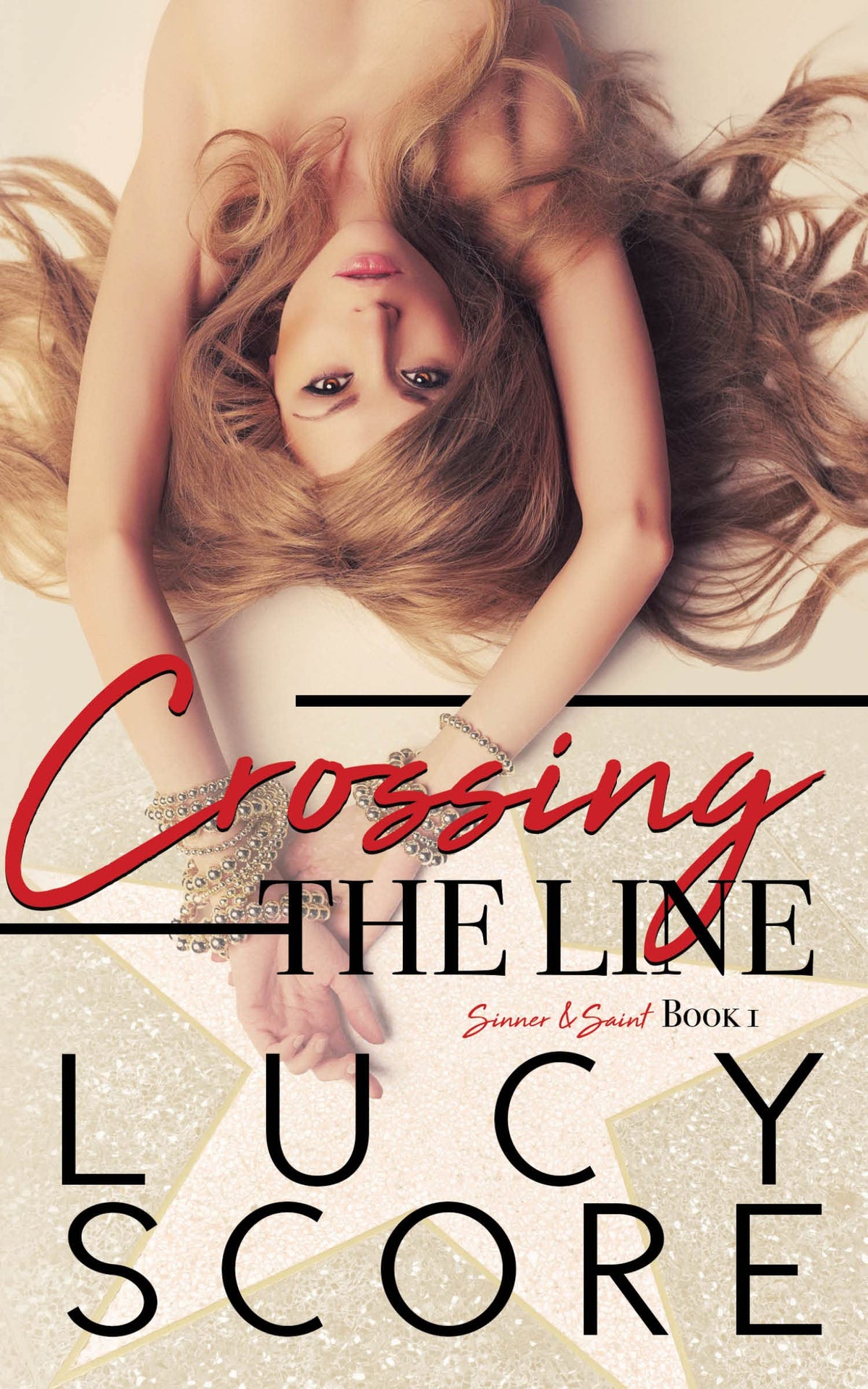 Crossing the Line (Sinner and Saint, 1)