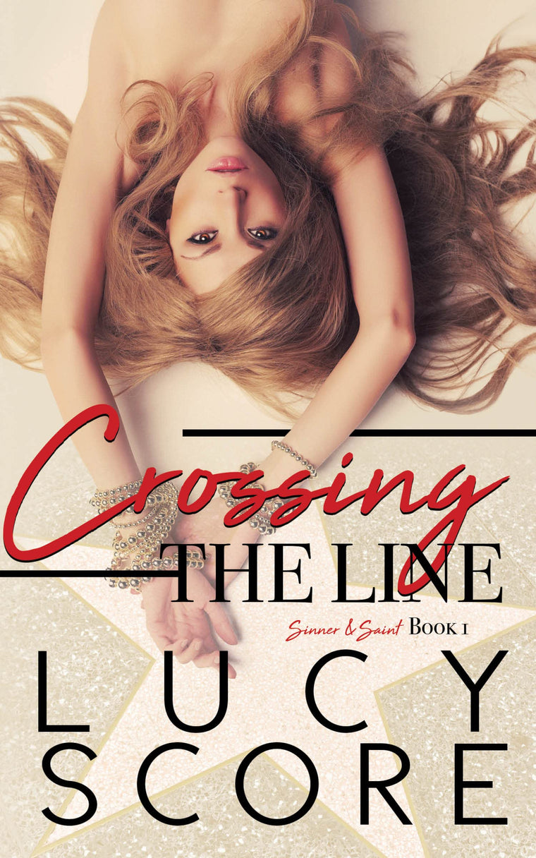 Crossing the Line (Sinner and Saint, 1)