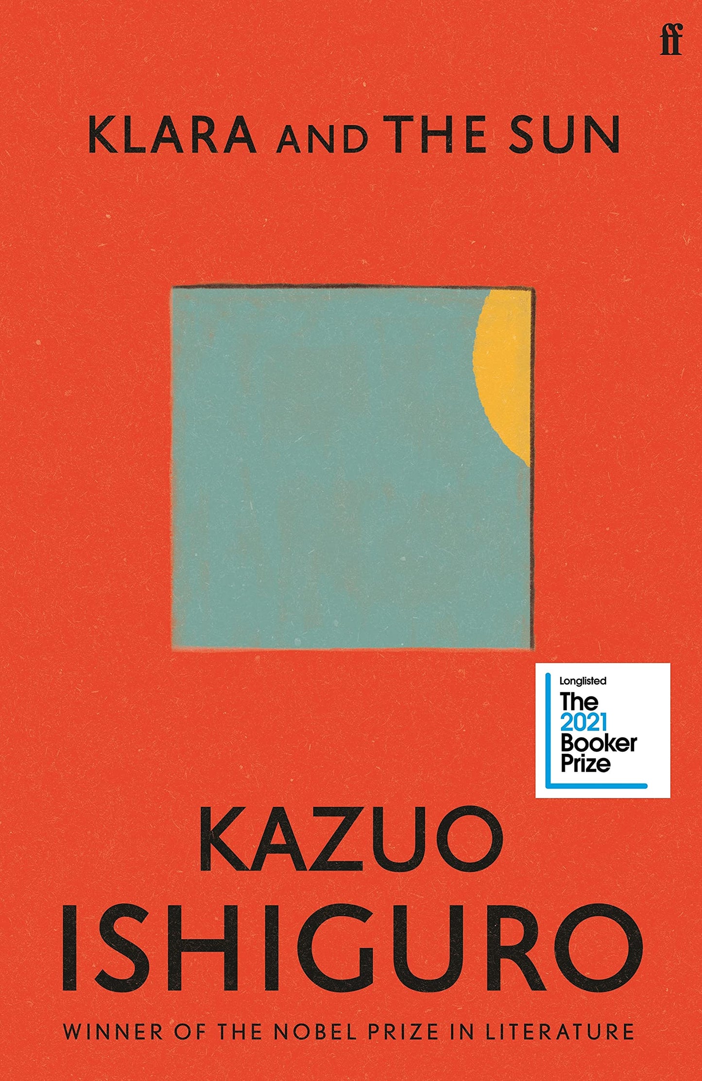 Klara and the Sun: Sunday Times Number One Bestseller