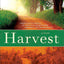 Harvest: A Novel