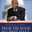 From the Hood to the Hill: A Story of Overcoming