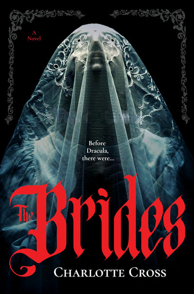 The Brides: A feminist horror novel for fans of Dracula