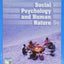 Social Psychology and Human Nature (MindTap Course List)