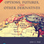 Options, Futures, and Other Derivatives (10th Edition)