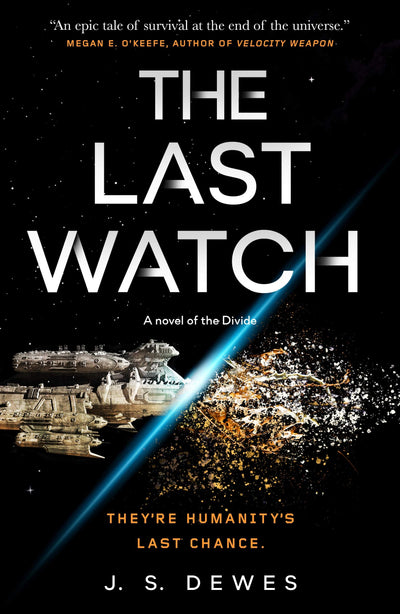 Last Watch (The Divide Series, 1)