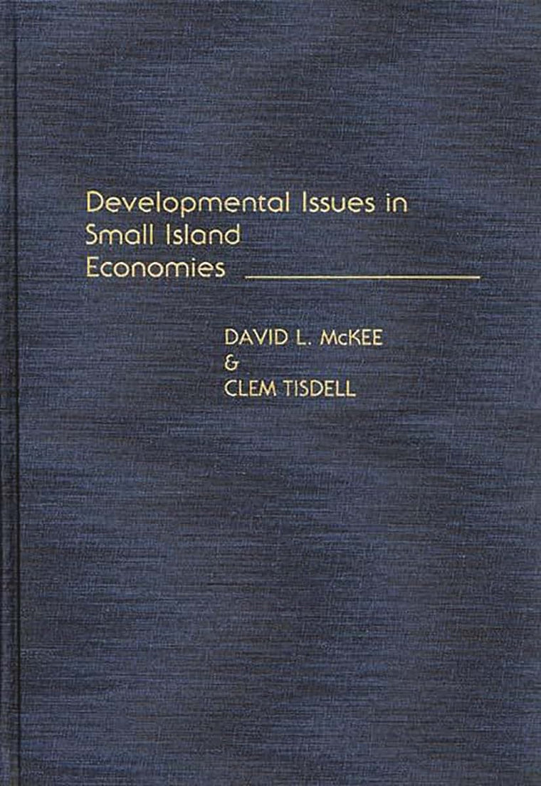 Developmental Issues in Small Island Economies: