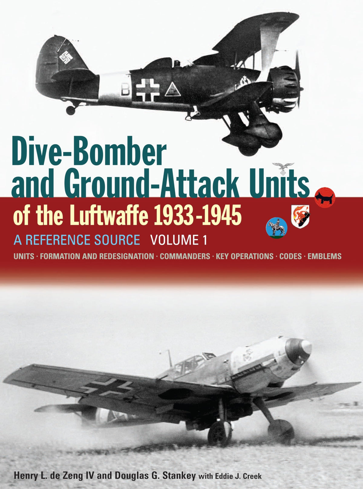 Dive Bomber & Ground Attack Units of the Luftwaffe Vol 1