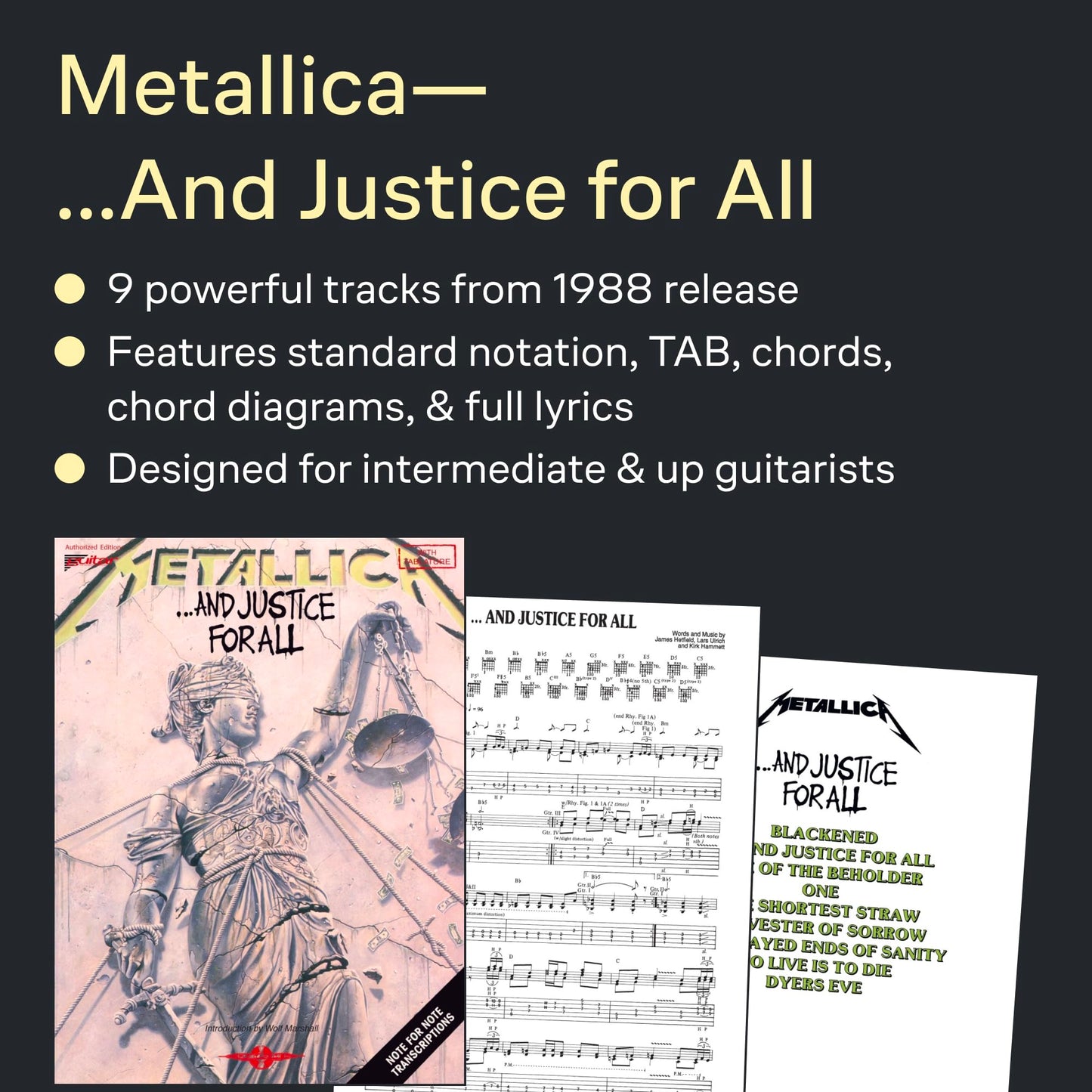 Metallica - ...And Justice for All  Guitar Tablature Songbook with Authentic Transcriptions  Play It Like It Is Sheet Music for Electric Guitar  Includes 9 Classic Metal Tracks