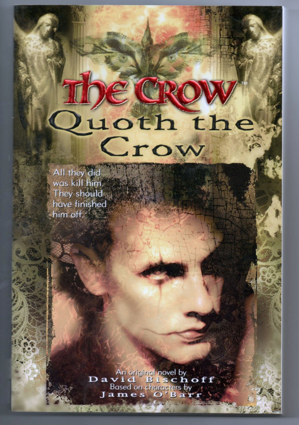 The Crow: Quoth the Crow by Bischoff, David