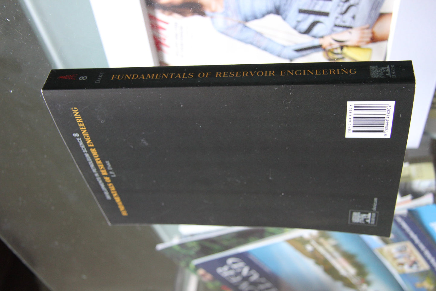 Fundamentals of Reservoir Engineering (Volume 8) (Developmen