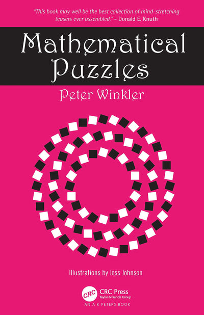 Mathematical Puzzles (AK Peters/CRC Recreational Mathematics Series)