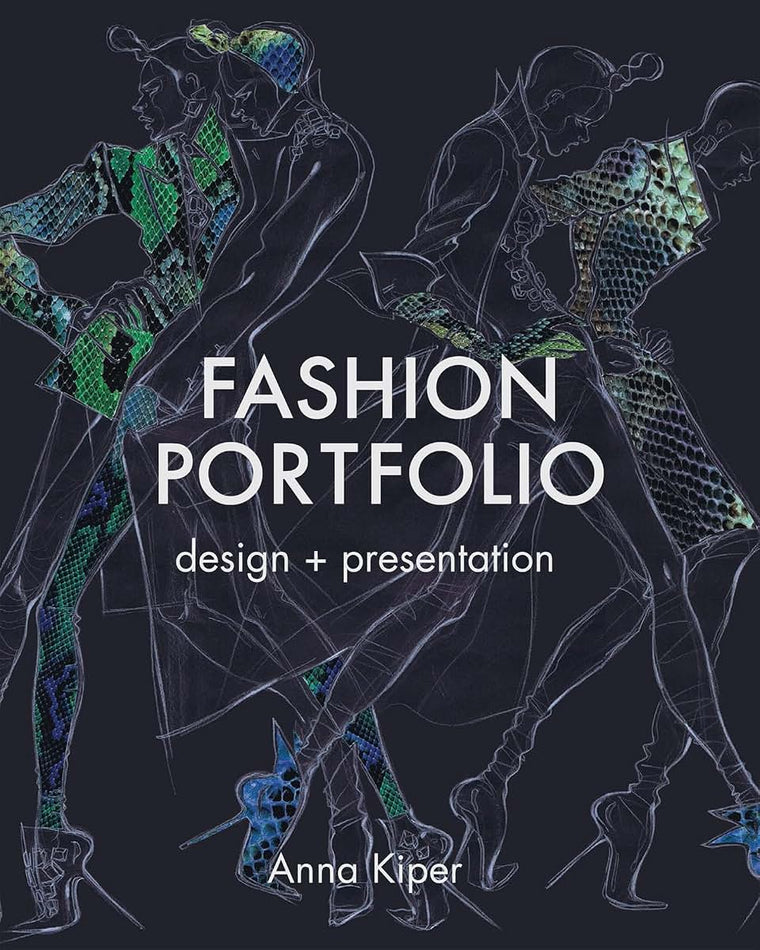 Fashion Portfolio: Design And Presentation