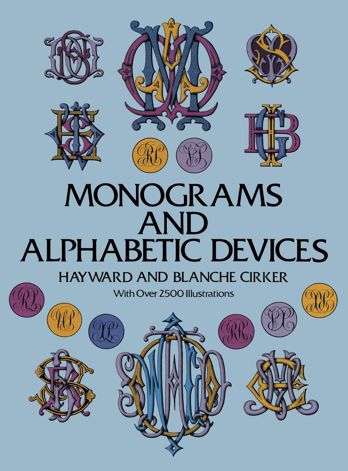 Monograms and Alphabetic Devices (Lettering, Calligraphy, Typography)