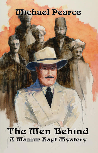 The Men Behind (Mamur Zapt Mysteries, 4)