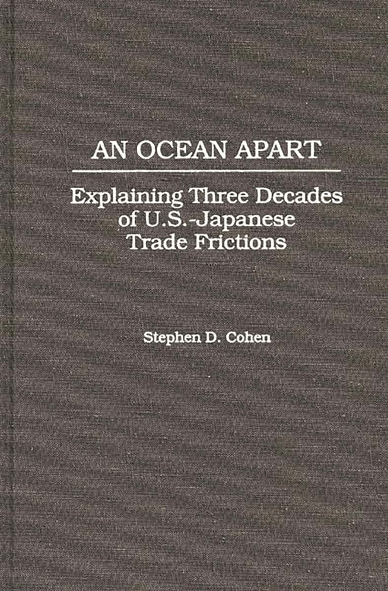 An Ocean Apart: Explaining Three Decades of U.S.-Japanese Trade Frictions