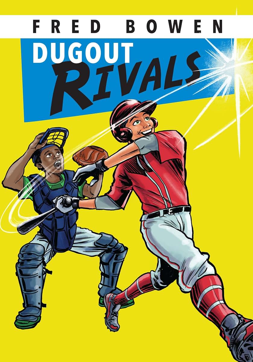 Dugout Rivals (Fred Bowen Sports Story Series)