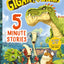 Gigantosaurus: Five-Minute Stories