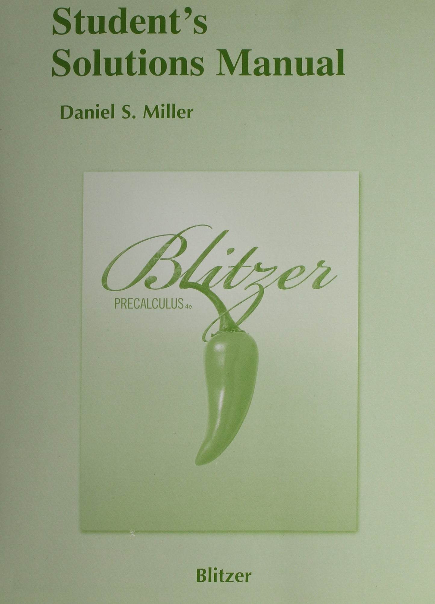 Student's Solutions Manual for Blitzer Precalculus, 4th Edition