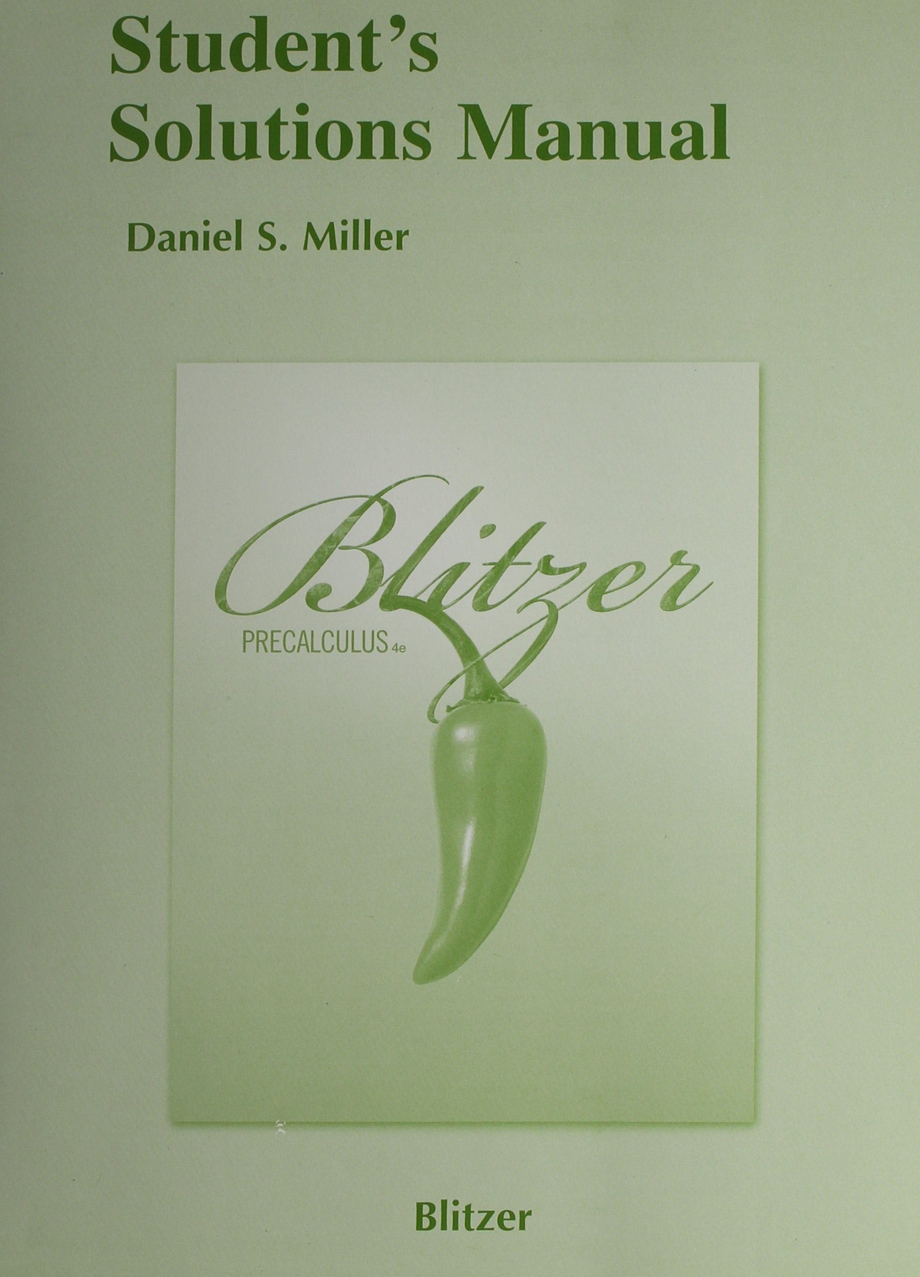 Student's Solutions Manual for Blitzer Precalculus, 4th Edition