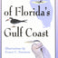 Birds of Florida's Gulf Coast: Folding Guide (Foldingguides)