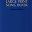 The Ulverscroft Large Print Song Book by Editors of Ulverscr