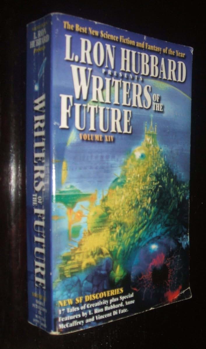 L. Ron Hubbard Presents Writers of the Future : The Year's 17 Best Tales from the Writers of the Future International Writing Program (L Ron Hubbard Presents Writers of the Future, Vol 14)