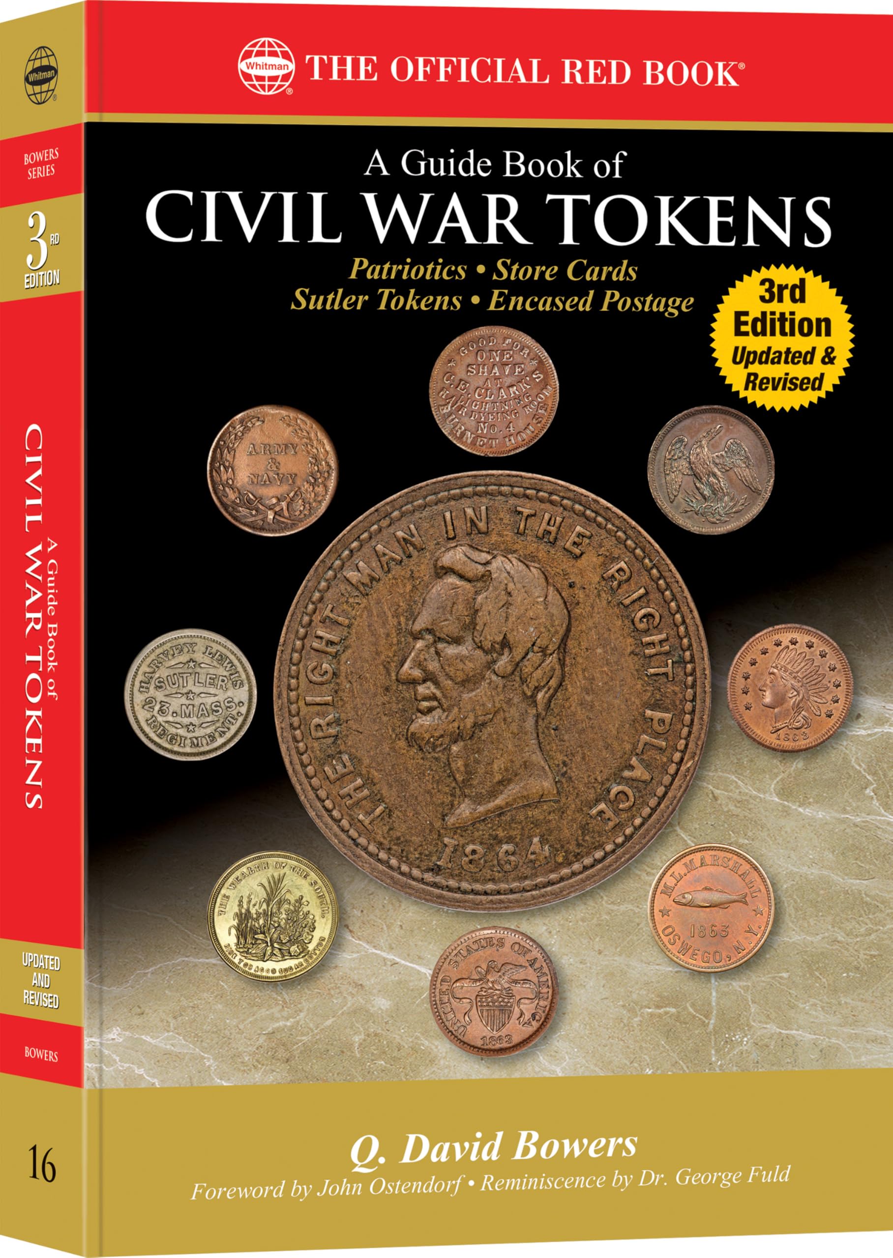 Whitman Red Book Series #16: A Guide Book of Civil War Tokens, 3rd Edition - History, Values, Collecting