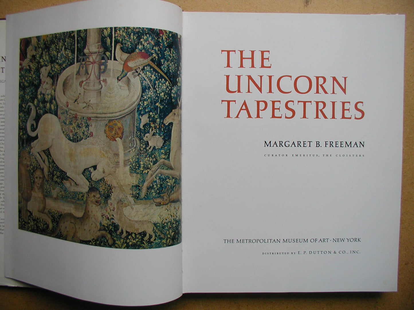 The Unicorn Tapestries by Margaret B. Freeman