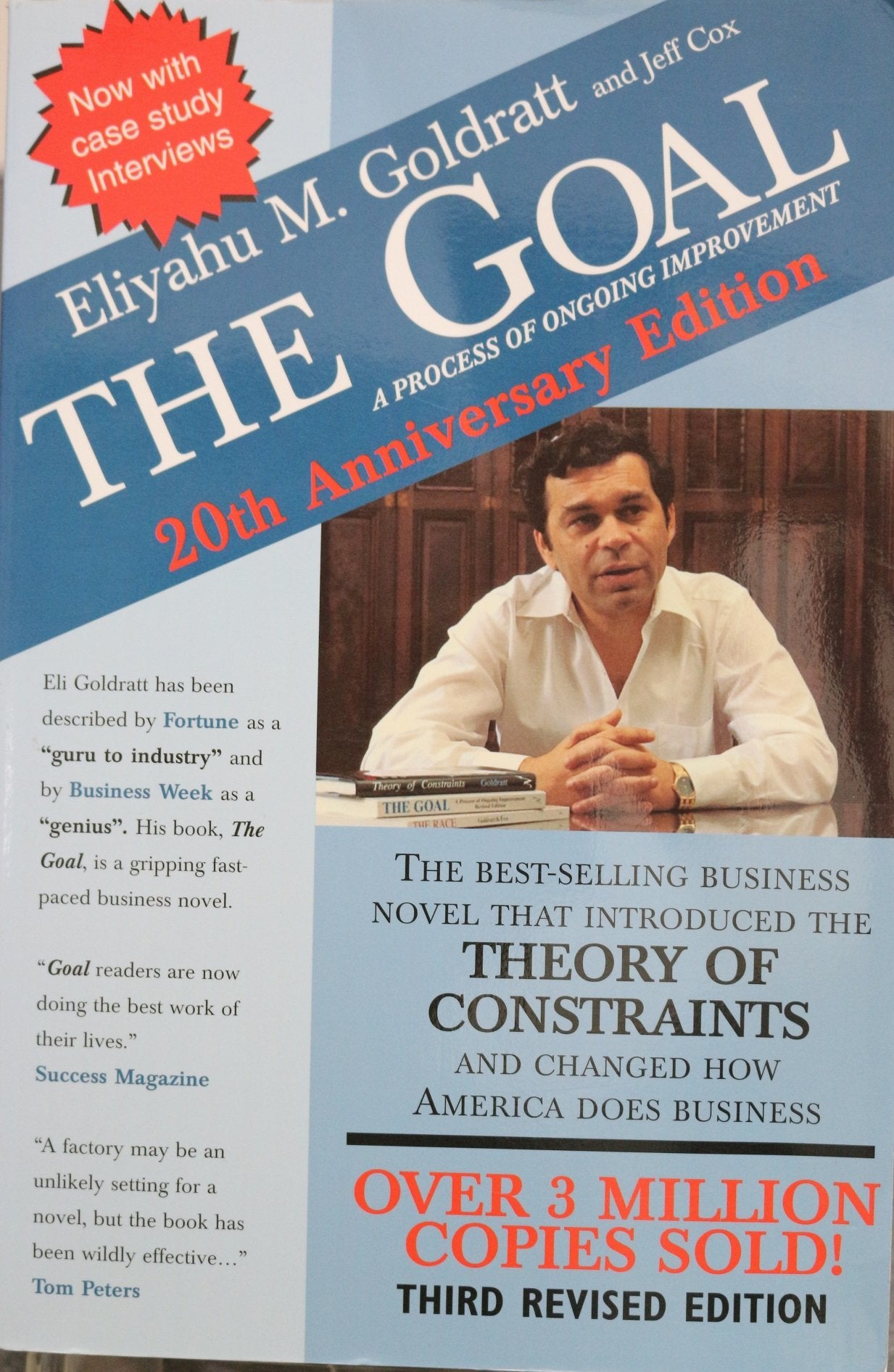 The Goal: A Process of Ongoing Improvement