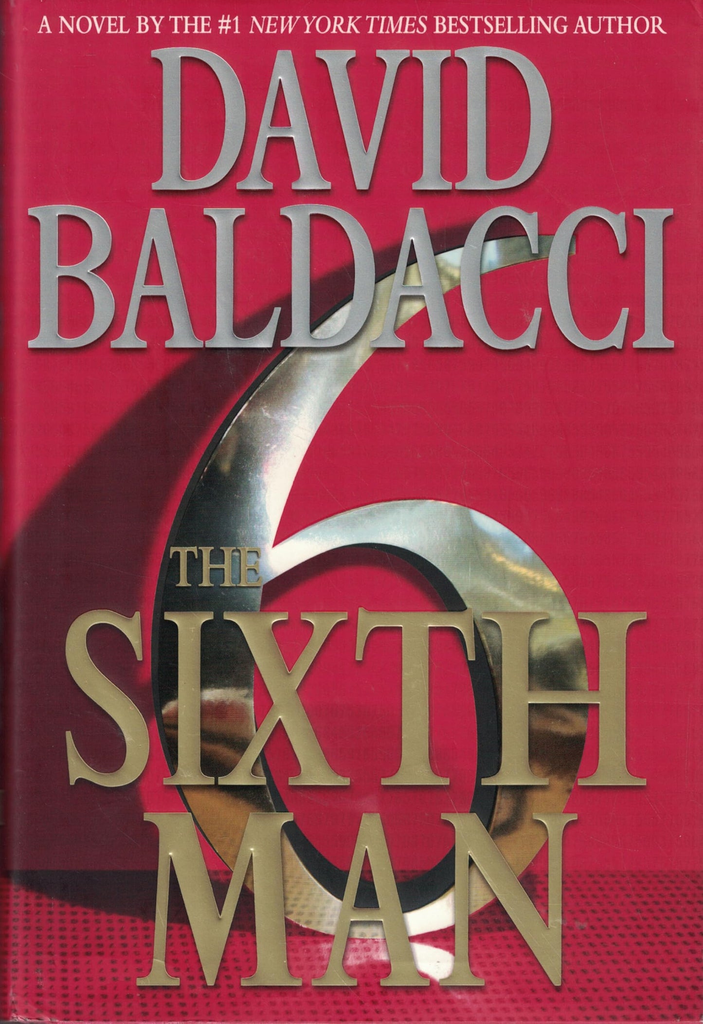 The Sixth Man (King & Maxwell Series, 5) by Baldacci, David