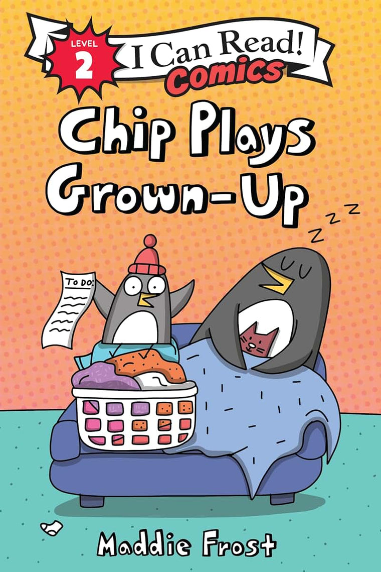 Chip Plays Grown-Up (I Can Read Comics Level 2)