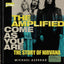 The Amplified Come as You Are: The Story of Nirvana