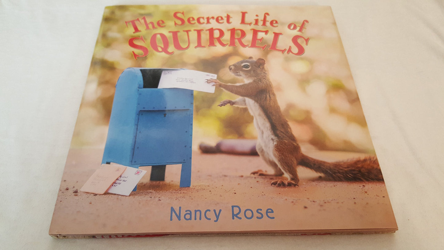The Secret Life of Squirrels