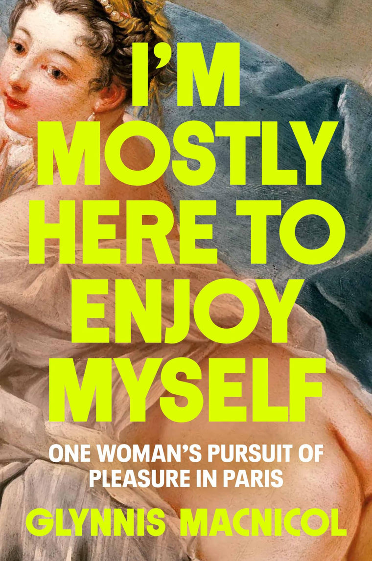 I'm Mostly Here to Enjoy Myself: One Woman's Pursuit of Plea