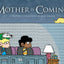 Mother Is Coming: A FoxTrot Collection by Bill Amend (Volume 42)