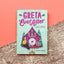 Greta Ever After