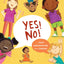 Yes! No!: A First Conversation About Consent (First Conversa