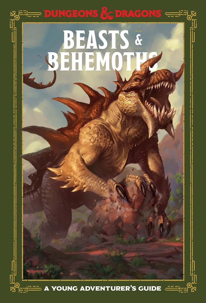 Beasts & Behemoths (Dungeons & Dragons): A Young Adventurer's Guide (Dungeons & Dragons Young Adventurer's Guides)