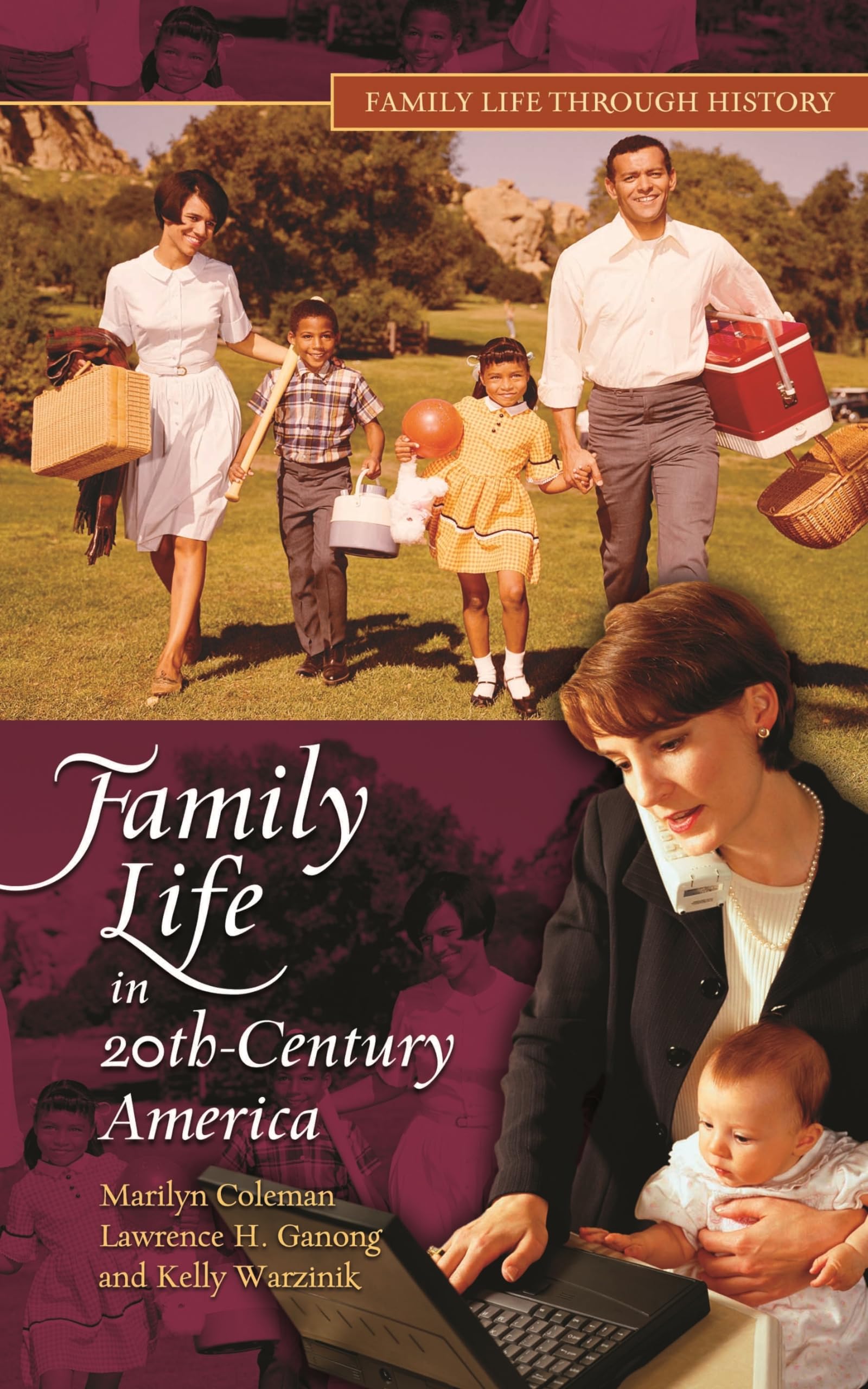 Family Life in 20th-Century America (Family Life through History)