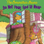 The Berenstain Bears, Do Not Fear, God Is Near: Level 1 (I Can Read! / Berenstain Bears / Living Lights: A Faith Story)